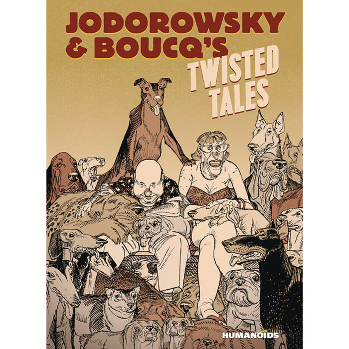 Jodorowsky & Boucqs Twisted Tales TP