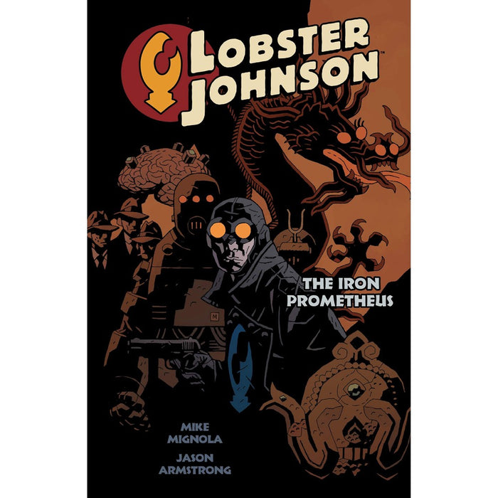 Lobster Johnson TP Vol 01 Iron Prometheus (New ptg) - Red Goblin