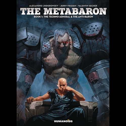 Metabaron HC Book 01 Techno Admiral Anti Baron - Red Goblin