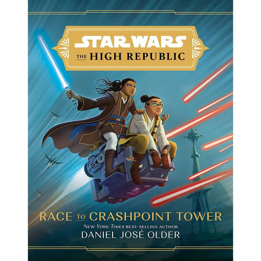 Star Wars High Republic YA HC Novel Race To Crashpoint Tower - Red Goblin